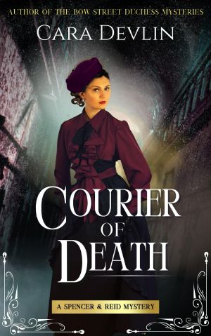 [Spencer & Reid Mysteries 03] • Courier of Death · A Spencer & Reid Mystery (Spencer & Reid Mysteries Book 3)